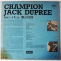 CHAMPION JACK DUPREE - HUMS THE BLUES - LP - SOUTH AFRICA - EXC / VG