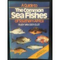 A GUIDE TO THE COMMON SEA FISHES OF SOUTHERN AFRICA, RUDY VAN DER ELST, R140.