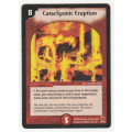 Duel Masters - Cataclysmic Eruption - Spell (Rare)