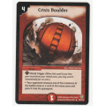 Duel Masters - Crisis Boulder - Spell (Rare)