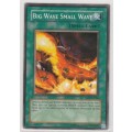 Yu-Gi-Oh! - Big Wave Small Wave - Soul of the Duelist (SOD-EN046)- Common