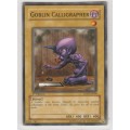 Yu-Gi-Oh! - Goblin Calligrapher - Soul of the Duelist (SOD-EN004) - Common- 1st Edition