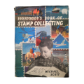 1958 Everybody`s Book Of Stamp Collecting by Micael Scott Hardcover w/Dustjacket