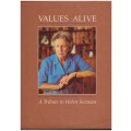 Values Alive  - A Tribute to Helen Suzman