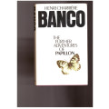 Papillon and Banco - Two books