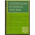 Colonialism in Africa 1870-1960, Volume Five