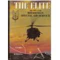 The Elite, The story of The Rhodesian Special Air Service - hard cover