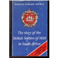 The story of The British Settlers of 1820 in South Africa