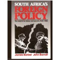 South Africa`s Foreign Policy, The search for status and security 1945-1988