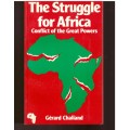 The Struggle for Africa, Conflict of the Great Powers