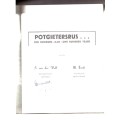 Potgietersrus Een honderd jaar / One hundred years 1854-1954 (GETEKEN)