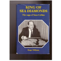 King of Sea Diamonds, The saga of Sam Collins