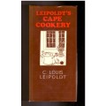 Leipoldt`s Cape Cookery (first edition)