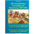 The European Volunteers in the Anglo-Boer War - three languages, - Claus Nordbruch