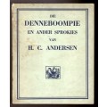 Die Denneboompie en ander sprokies van H.C. Andersen, Boekies vir die kleinspan No.XV