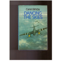 Dancing the Skies -Carel Birkby