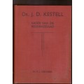 Dr. J.D. Kestell, Vader van die Reddingsdaad