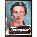 Towergoud - Elizabeth Vermeulen - sluit in poskaart met handskrif en foto van Elizabeth Vermeulen