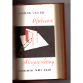 Jaarboek van die Afrikaanse Skrywerskring - 1947 en 1948  2 jaarboeke gebind  in harde band