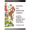 National and Provincial Symbols, and flora and fauna emblems of the Republic of South Africa