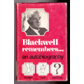 Blackwell remembers