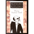 Rudyard Kipling, The Controversial Biography