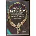 The Book of Diamonds, their history and romance from ancient India to modern times