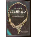 The Book of Diamonds, their history and romance from ancient India to modern times