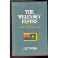 The Welensky Papers, A History of the Federation of Rhodesia and Nyasaland