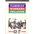 Namibia Workers Organise -NUNW  - Cosatu (include unused sticker)