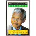 Long Walk to Freedom - Nelson Mandela (hard cover)
