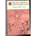 The Gold Regions of South Eastern Africa - Thomas Baines