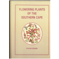 Flowering Plants of the Southern Cape