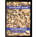 Tsitsikama Shore / Tsitsikamakus