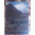 The Way to Kirstenbosch - SIGNED