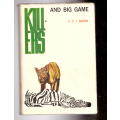 Killers and Big Game