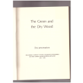 The Green and the Dry Wood: Documentation, the Roman Catholic Church (Vicariate of Windhoek)