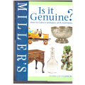 Millers Is it Genuine? How to Collect Antiques with Confidence