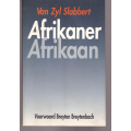 Afrikaner Afrikaan, - Van Zyl Slabbert