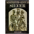 Nineteenth Century Silver