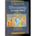 A History of Christianity in South Africa , volume 1