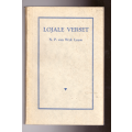 Loyale Verset, Kritiese gedagtes oor ons Afrikaanse kultuurstrewe en ons literêre- N.P. van Wyk Louw