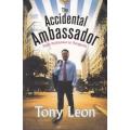 Tony Leon On the Contrary Leading the Opposition a Democratic South Africa and The Accidental Ambass