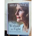 Helen Zille - Autobiography - Not without a fight