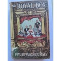 The Royal box by Frances Parkinson Keyes