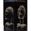 The Tribal Eye by David Attenborough