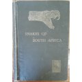 Snakes of South Africa (Their Venom and the Treatment of Snake Bite) by F.W. Fitzsimons