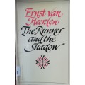 The Runner and The Shadow - Ernst van Heerden