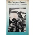The Surplus People - Laurine Platzky and Cherryl Walker