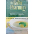 The Green Pharmacy by Dr. James A. Duke